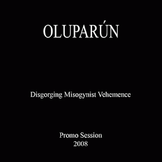 Oluparún : Disgorging Misogynist Vehemence